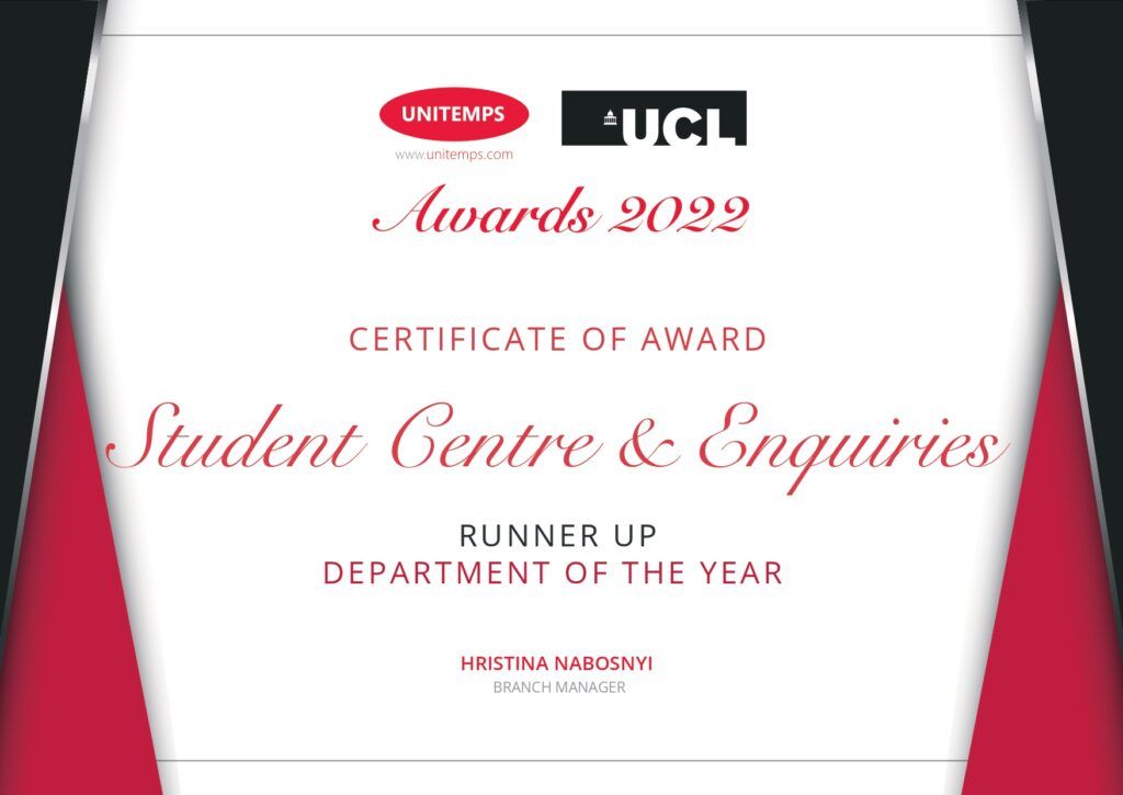 UCL certificate of award - Department of the Year – Runner up - Student Centre & Enquiries